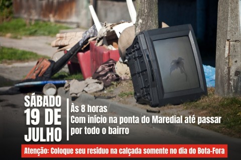 Bairros Santa Marta, São José e Dante recebem nova edição da ação Bota-Fora neste sábado