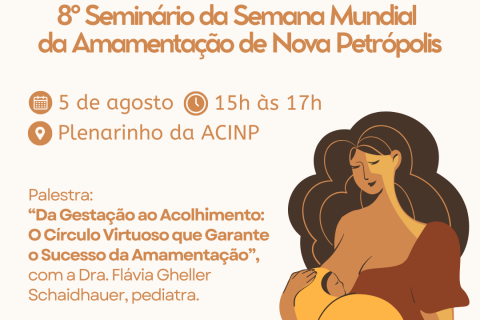 Nova Petrópolis realiza 8º Seminário da Semana Mundial da Amamentação no dia 5 de agosto