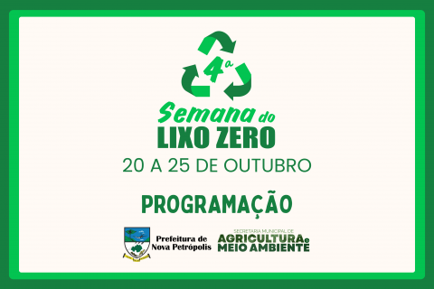 Nova Petrópolis promove a 4ª Semana do Lixo Zero de 20 a 25 de outubro